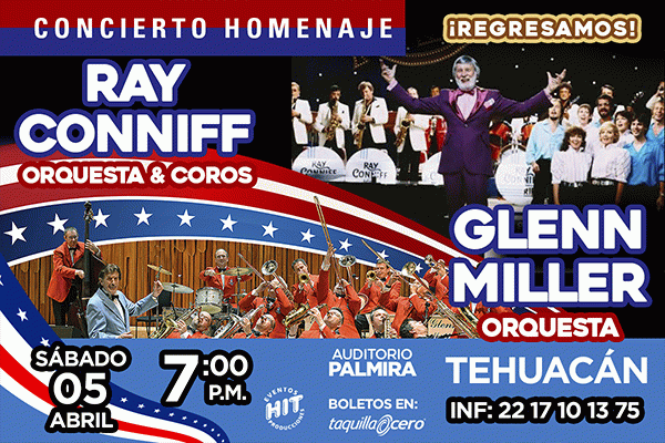 Concierto Homenaje a Ray Conniff y Glenn Miller, Tehuacan